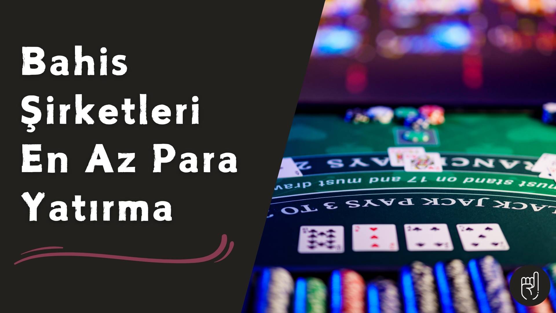 Bahis Şirketleri En Az Para Yatırma Limitlerini Keşfet